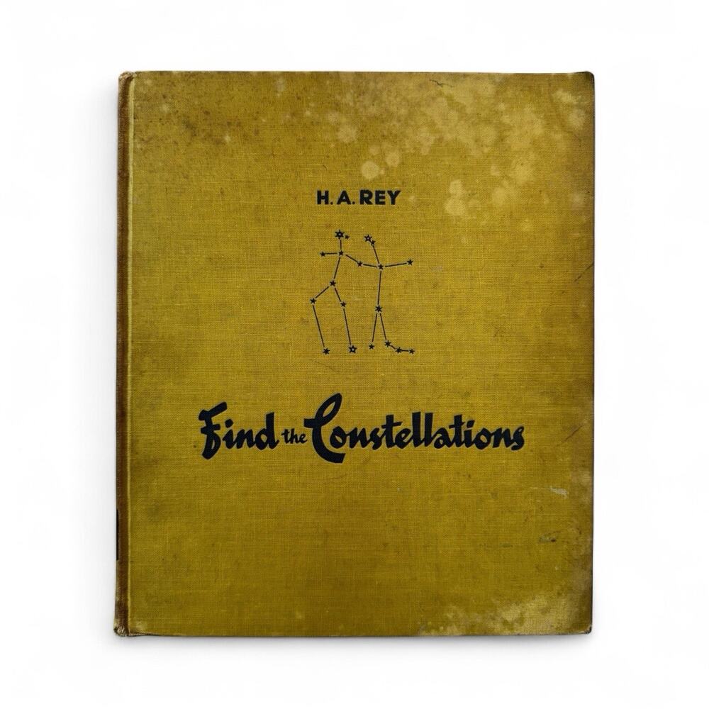 *1954* Find the Constellations by Rey, H. A. Vintage Unique Find! HC W/ No DJ